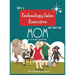 She's a Technology Sales Executive and She's My Mom: The STEM Mom Series