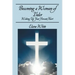 Becoming a Woman of Valor: Waking Up Your Servant Heart