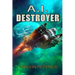A.I. Destroyer