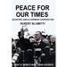 Peace for Our Time: Book One: Anglo-German Cooperation