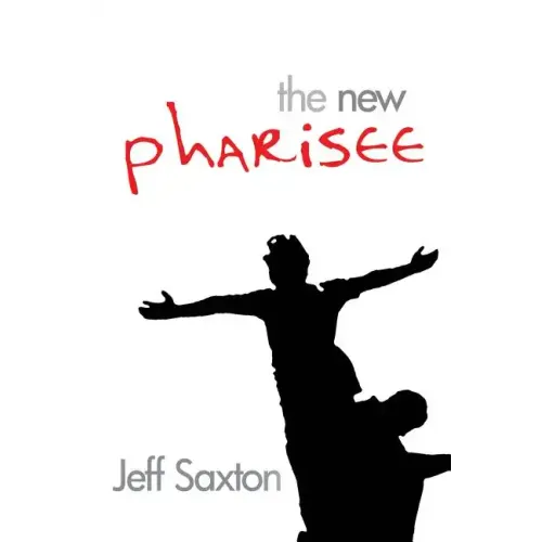 The New Pharisee