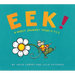 Eek!: A Noisy Journey from A to Z