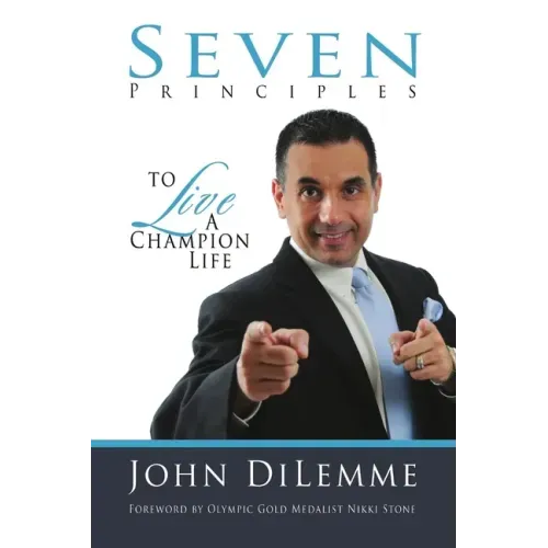 7 Principles to Live a Champion Life