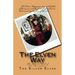 The Elven Way: The Magical Path of the Shining Ones