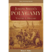 Joseph Smith's Polygamy, Volume 1: History