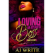Loving An ATL Boss: Bank's Story: A Boo'd Up Spinoff