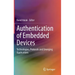 Authentication of Embedded Devices: Technologies, Protocols and Emerging Applications
