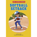 Softball Setback