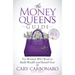 The Money Queen's Guide: For Women Who Want to Build Wealth and Banish Fear