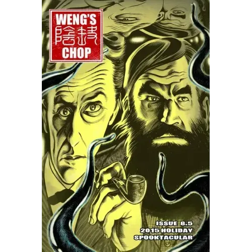 Weng's Chop #8.5: The 2015 Holiday Spooktacular