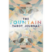 The Fountain Tarot Journal: A Year in 52 Readings