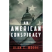 An American Conspiracy