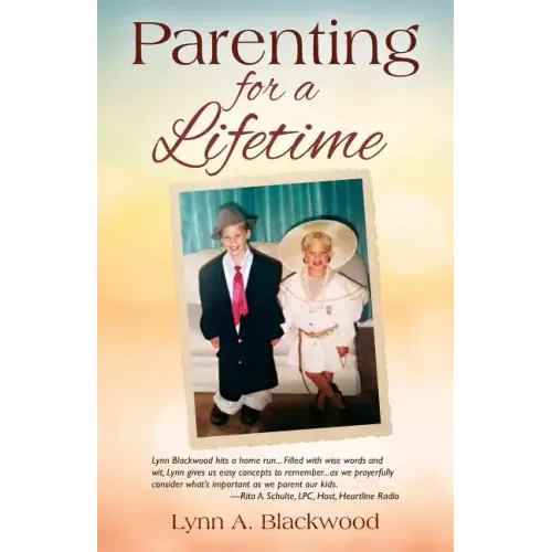 Parenting for a Lifetime