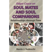 Edgar Cayce on Soul Mates and Soul Companions: Relationships through Time