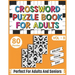Crossword Puzzle Book For Adults: 80 Easy Fun and Relaxing Crossword Puzzles, Brain Teasers & Games For Adults Men And Women For Entertainment