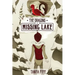 The Dragons of Missing Lake