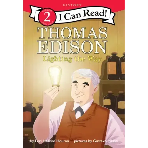 Thomas Edison: Lighting the Way