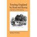 Touring England by Road and Byway
