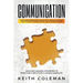 Communication: Skills and Strategies to Effectively Speak Your Mind, How to Enjoy Conversations & Build Assertiveness, Discover Amazing Strategies to