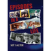 Episodes in a Life
