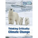 Thinking Critically: Climate Change (2023 Ed)