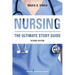 Nursing: The Ultimate Study Guide