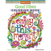 Good Vibes Coloring Book