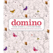 Domino: Your Guide to a Stylish Home