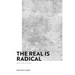 The Real is Radical: Marx after Laruelle
