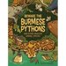 Beware the Burmese Pythons: And Other Invasive Animal Species
