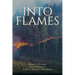Into the Flames