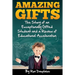 Amazing Gifts: The Story of an Exceptionally Gifted Student and a Review of Educational Acceleration