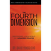 The Fourth Dimension: Discovering a New World of Answered Prayer