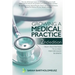 Growing a Medical Practice 2nd Edition: From frustration to a high performance business