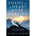 Poems from the Heart for Hope and Healing: For Those Who Have Experienced Estrangement from a Loved One