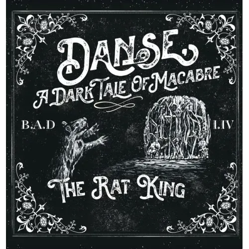 Danse, a Dark Tale of Macabre: The Rat King