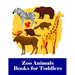 Zoo Animals Books for Toddlers: An Adorable Coloring Book with Cute Animals, Playful Kids, Best for Children