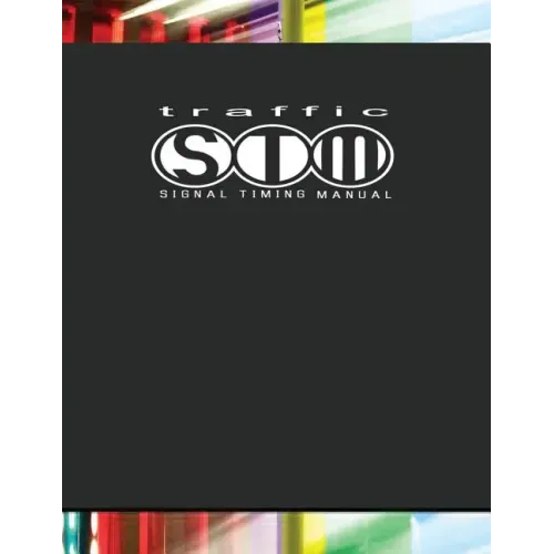 Traffic Signal Timing Manual