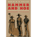 Hammer and Hoe: Alabama Communists During the Great Depression