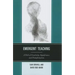 Emergent Teaching: A Path of Creativity, Significance, and Transformation