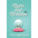 Myths and Mistletoe: A Holiday Story Collection