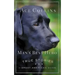 Man's Best Hero: True Stories of Great American Dogs