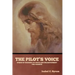 The Pilot's Voice: Words of Warning to Youth and Enlightenment for Parents