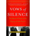 Vows of Silence: The Abuse of Power in the Papacy of John Paul II