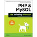 PHP & Mysql: The Missing Manual