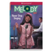 Melody: Never Stop Singing