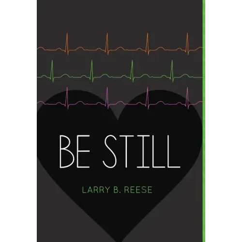 Be Still