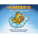 Hunter's Special Squawk