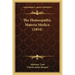The Homeopathic Materia Medica (1854)