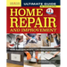 Ultimate Guide to Home Repair and Improvement, 3rd Updated Edition: Proven Money-Saving Projects; 3,400 Photos & Illustrations